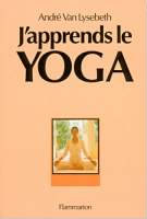 J'apprends le YOGA