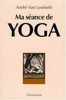 Ma séance de YOGA